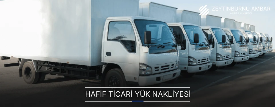 Hafif Ticari Yük Nakliyesi
