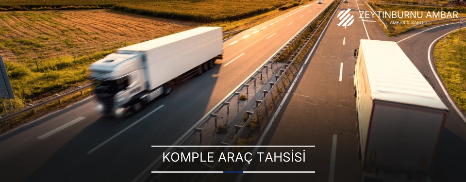 Zeytinburnu Komple Yük Ambar Firmaları